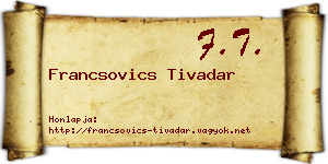 Francsovics Tivadar névjegykártya